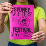 Sydney Writers Festival is back for 2025. Image: Jacquie Manning.