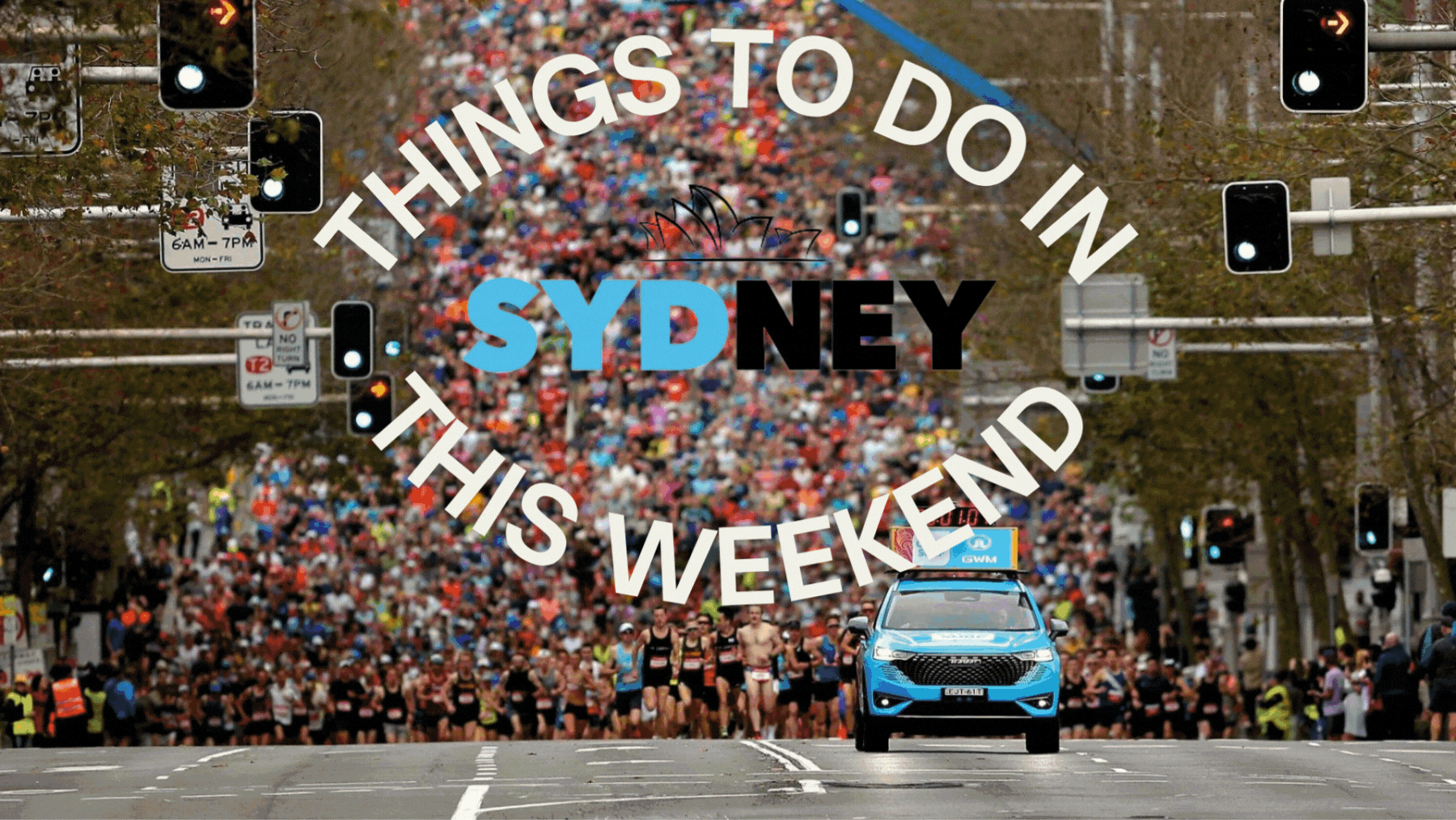 What to do in Sydney this weekend
