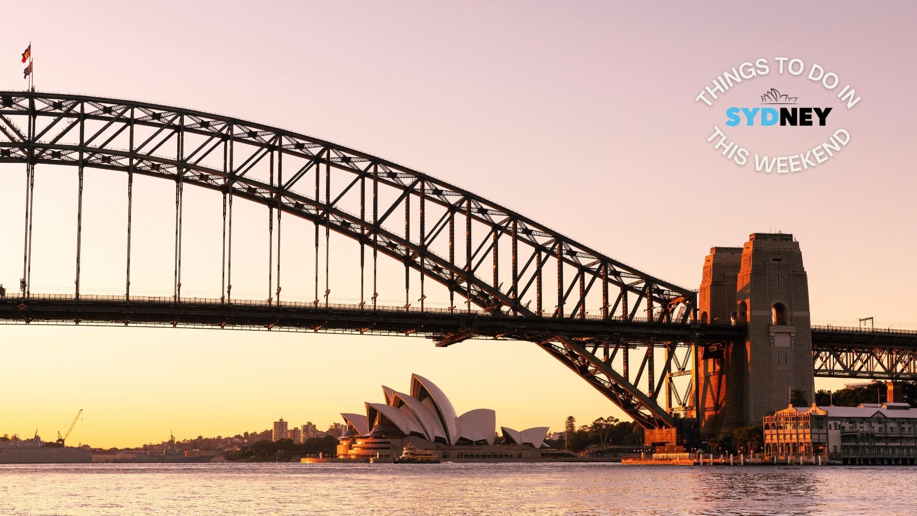 Things to do in Sydney this weekend